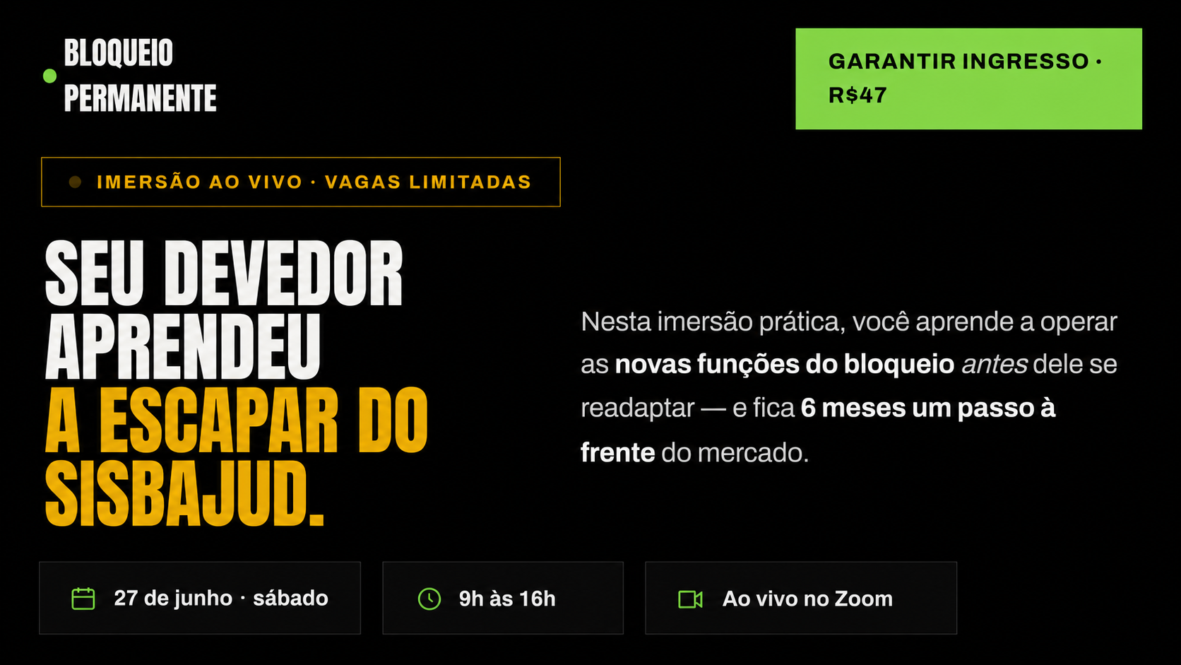 Imersão Bloqueio Permanente