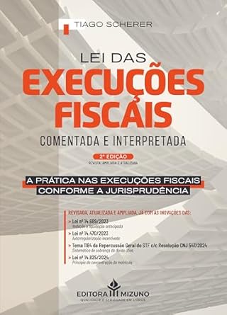 Lei das Execuções Fiscais Comentada